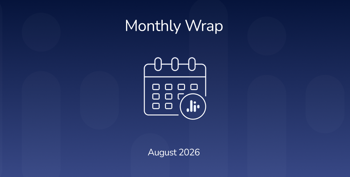 Monthly Market Wrap August 2026
