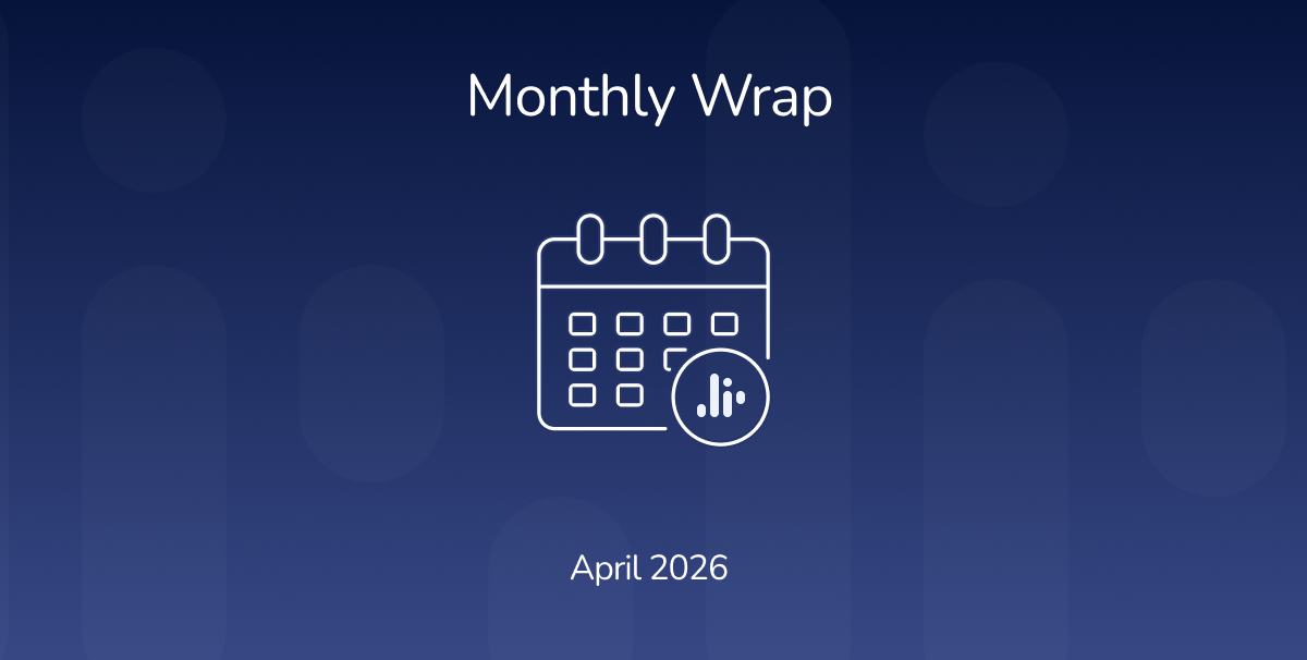 Monthly Market Wrap April 2026