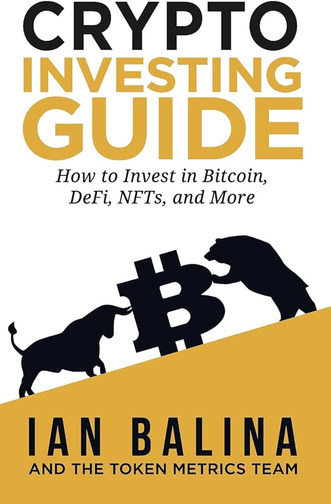 Crypto Investing Guide: How to Invest in Bitcoin, DeFi, NFTs, and More